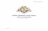 กติกาการแข งขันpubgmobile.proximabeta.com/esports/clubopen/pdf/rule_th.pdf · อัปเดตเมื่อ 03/28/2019 DC: 6959980-5 PUBG MOBILE Club