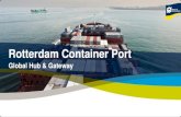 Rotterdam Container Port · European Top 20 container ports 2012 - 2011 Total container throughput in million TEU 0 2 4 6 8 10 12 14 2012 2011 1) Provisional figures 2012 (incl. Ro/Ro)