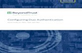 Configuring Duo Authentication - BeyondTrust€¦ · Configuring Duo Authentication for PowerBroker for Unix and Linux Using RADIUS To configure your Unix or Linux host for PAM/RADIUS