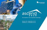 Our expertise. Your competitive advantage. Denver, CO ... · professionally-printed, spiral-bound collection of the Ascend PowerPoint presentations for $49. Ascend Mobile App The