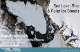 Sea Level Rise & Polar Ice Sheets · 2019-09-27 · Sea Level Rise & Polar Ice Sheets. Outline 1. From global mean sea level to coastal flooding 2. Polar ice sheets –the remaining