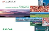 FUJIFILM Sustainability Report...FUJIFILM Sustainability Report 2004 Company Profile Company name Fuji Photo Film Co., Ltd. Date established January 20, 1934 Headquarters 201 Nakanuma,