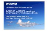 eumetnet - steve noyessrnwp.met.hu/.../oct8/morning/eumetnet_steve_noyes.pdfSteve Noyes, Executive Director, EUMETNET c/o The Royal Meteorological Institute of Belgium, Ringlaan 3