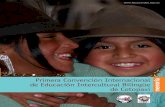 Primera Convención Internacional de Educación …Intercultural Bilingüe de Imbabura. Hemos ido construyendo una propuesta de educación ambiental que no sólo con-sidere el ámbito