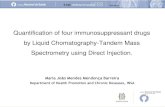 Quantification of four immunosuppressant drugs by Liquid ...repositorio.insa.pt/bitstream/10400.18/384/1... · Quantification of four immunosuppressant drugs by Liquid Chomatography-Tandem