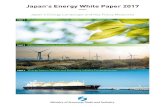 Japan’s Energy White Paper 2017 › english › report › downloadfiles › energy_haku… · Japan’s Energy White Paper 2017 Japan’s Energy Landscape and Key Policy Measures