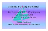 Marina Fueling Facilities - California State Water ...• Marina Fueling Facilities (MFFs) are aboveground and underground fuel storage and transfer systems located at marinas that