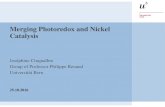 Merging Photoredox and Nickel Catalysis › topic-review › topic-review-2016 › tr2016… · Merging Nickel catalysis with Photoredox! > Used for C sp3-C sp2 and C sp3-C sp3 >