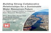 Building Strong Collaborative Relationships for a ......BUILDING STRONG ® Single Portal for Water Information • One-stop shopping for Federal water information, data, policies,
