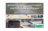 1 | The Clean Water Team’s Environmental Monitoring User ... · 9 | The Clean Water Team’s Environmental Monitoring User Manual For The Creek Watch App 4) One you have enabled