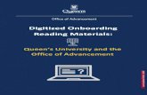 Digitized Onboarding Reading Materials · Reading Materials: Queen’s University and the Office of Advancement E 2020. Queen’s |University Office of Advancement Last Updated: June