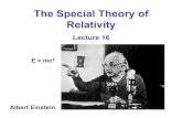 Lecture 14-15 Relativity - uml.edufaculty.uml.edu/slaycock/95.104/documents/Lecture_16_Relativity.pdfBeyond the Twin Paradox: The Relativistic Doppler Effect • If the astronaut twin