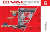 Novinki 2017 - VALTEC4 НОВИНКИ VALTEC Таблица технических характеристик этажных узлов Характеристика Ед.изм. Значение