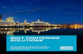 BOLT TIGHTENING SOLUTIONS - Fábricas Inteligentes · PDF file downtime. Whether using our custom-designed hydraulic bolt tensioner, our robust and accurate hydraulic torque wrench,