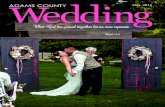 Weddings Engaged I - BEECH SPRINGS FARM€¦ · 10 Adams County Wedding Adams County Wedding 11 Miranda had her bride and bridesmaid bouquets created by the Golden Carriage in Dover.