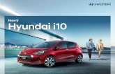 Nový Hyundai i10€¦ · Prináša na cesty život Zdokonalené motory a prevodovky poskytujú dostatok výkonu v kombinácii s priaznivou spotrebou paliva a s nízkymi emisiami.