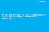 THE BEST OF MARY MEEKER’S › wp-content › uploads › 2017 › 06 › Mary-Meeker...Mary Meeker, a Partner at venture firm Kleiner Perkins Caulfied & Byers (KPCB), released her
