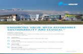 ENHANCING VALUE WITH AFFORDABLE SUSTAINABILITY AND …€¦ · ENHANCING VALUE WITH AFFORDABLE SUSTAINABILITY AND ECOSEAL ... Garbett is a nationally-recognized green builder with