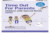 076-18 CFF TOFP Special Needs ADHD Facilitator Manual v8...Late, Lost, and Unprepared: A Parents’ Guide to Helping Children with Executive Functioning Joyce Cooper-Kahn and Laurie