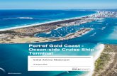 Port of Gold Coast - Ocean-side Cruise Ship Terminal ...eisdocs.dsdip.qld.gov.au/Port of Gold Coast - Ocean-side Cruise Ship... · Caribbean’s Oasis, Quantum and Freedom classes,