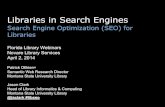 Libraries in Search Engines - Montana State jason/talks/novare2014-session-seo.pdf · PDF file 2014-04-02 · Libraries in Search Engines Search Engine Optimization (SEO) for Libraries