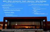 8th Mid-Atlantic Soft Matter Workshop › news › MASM8_NCNR.pdf · The Mid-Atlantic Soft Matter Workshop brings together researchers working on the science of soft matter, such