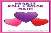 HEARTS Roll & Color Math - Home Preschool 101 · 2017-01-15 · HEARTS Roll & Color Math From the creators of Fantastic Fun & Learning | Fun-A-Day Home Preschool 101 ... Roll two