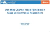 Don Mills Channel Flood Remediation Class …...2. EA Overview - Schedule 5 • The Don Mills Channel flood remediation is the 2nd major project to be completed under the City’s