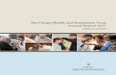 The Clergy Health and Retirement Trust Annual Report 2017...The Clergy Health and Retirement Trust (the “Fund” or “CHRT”) was established to ensure the health, welfare, and