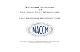 NATIONAL ACADEMY of CERTIFIED CARE MANAGERS CMC RENEWAL ...€¦ · certification renewal, ongoing participation in professional consultation/ supervision is required. Continuing