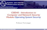 CSE543 - Introduction to Computer and Network Security ...trj1/cse543-f16/slides/cse543-os-security.pdf · CSE543 - Introduction to Computer and Network Security Page OS Security