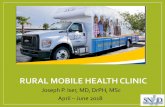 Rural Mobile Health Clinic-Comprehensive April-June › wp-content › ... · Rural Mobile Health Clinic April –June 2018 § Provided clinics in 4 counties: Esmeralda, Nye, White