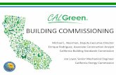 BUILDING COMMISSIONING - Green Technology · 2017-05-04 · outlines design assumptions not indicated in the design documents. The design team develops the BOD to describe how the