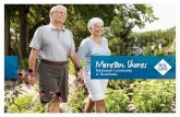 Retirement Community at Thornlands - Bolton Clarke€¦ · If your idea of retirement heaven is a bayside retreat close to the hustle and bustle of Brisbane city, Moreton Shores is