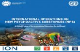 INTERNATIONAL OPERATIONS ON NEW PSYCHOACTIVE SUBSTANCES (NPS) · The NPS Task Force proposes, directs and reviews time-bound special operations that generate and communicate strategic