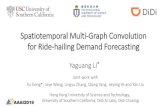 Spatiotemporal Multi-Graph Convolution for Ride-hailing ... yaguang/papers/aaai19_multi_graph... · PDF file Spatiotemporal Multi-Graph Convolution for Ride-hailing Demand Forecasting