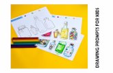 DRAWING PROMPTS FOR KIDS - adventure-in-a-box.com · Drawing and doodling in early childhood is an important step to developing necessary fine-motor skills for handwriting. Drawing