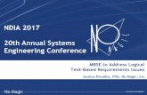 NDIA 2017 20th Annual Systems Engineering Conferenceblog.nomagic.com/wp-content/uploads/2017/10/NDIA-2017-MBSE-to … · About Me Saulius Pavalkis • Chief MBSE Solutions Architect,