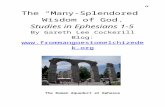 €¦  · Web viewThe “Many-Splendored” Wisdom of God. Studies in Ephesians 1-5. By Gareth Lee Cockerill. Blog: