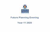 Future Planning Evening Year 11 2020 2020.pdf · Test Score Profile %ile Gen. Pop. %ile N-G 1 CST 18 96 - 99 84 - 93 2 GAT-V 16 89 - 96 3 GAT-N 17 93 - 98 84 - 93 4 GAT-P 14 77 -