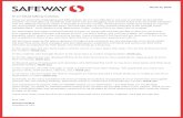 To our Valued Safeway Customer, · To our Valued Safeway Customer, We have all experienced many changes in our lives in the past few weeks. The unfortunate reality is that these unpredictable