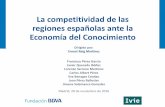 La competitividad de las regiones españolas ante la ... … · La competitividad de las regiones españolas ante la Economía del Conocimiento Dirigido por: Ernest Reig Martínez