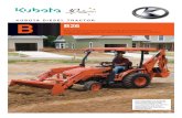 KUBOTA DIESEL TRACTOR B B26 - Kentan Machinery · KUBOTA DIESEL TRACTOR B B26 More versatile than most tractors in its class, the streamlined B26 is ... we’ve worked hard to construct