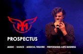 PROSPECTUS€¦ · Live stage performance & event management Producon experience in a working studio Course work and examinaon based assessment Praccal applicaon Masterclasses Workshops