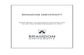 BRANDON UNIVERSITY · Brandon University whose compensation is $50,000 or more, in accordance with the disclosed basis of accounting in Note 1 to the schedule. In 2015, Brandon University