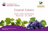Crystal Colors - globalfoodforums.com€¦ · California Natural Color’s comply with the purity criteria for anthocyanins set forth in EU No 231/2012. California Natural Color purple