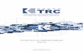 CATÁLOGO DE CIBERSEGURIDAD 2018 - TRC · 2018-08-16 · DEFENSA Proyectos de telecomunicaciones y seguridad electrónica. Implementación de infraestructuras más robustas y fiables,