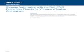 Storage Automation with the Dell EMC PowerMax Plug-in for ... · 5 Storage Automation with the Dell EMC PowerMax Plug-in for VMware vRealize Orchestrator | H18024 1 Introduction Managing