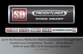 Joint Northeast/Midwest States Equipment Management ... · Joint Northeast/Midwest States Equipment Management Conference Freightliner Trucks ... • We plan to give you enough information