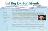Bay Harbor Islands - trustedpartner.azureedge.net · Bay Harbor Islands SEPTEMBER 2015 • VOLUME 60 NUMBER 9 NewsWaves A Message from the Mayor Shuttle Bus Map Available-Page 2 Police